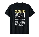 If You Can Read This I Have Capsized I Funny Kayaking T-Shirt