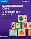 Cambridge National in Child Development Student Book with Digital Access (2 Years): Level 1/Level 2 (Cambridge Nationals)