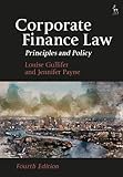 Corporate Finance Law: Principles and Policy