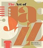 Art of Jazz: A Visual History