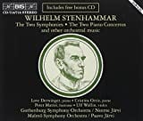 Stenhammar: The Two Symphonies, The Two Piano Concertos and other orchestral music