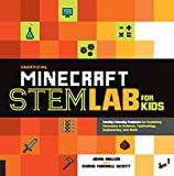 Unofficial Minecraft STEM Lab for Kids: Family-Friendly Projects for Exploring Concepts in Science, Technology, Engineering, and Math (16)